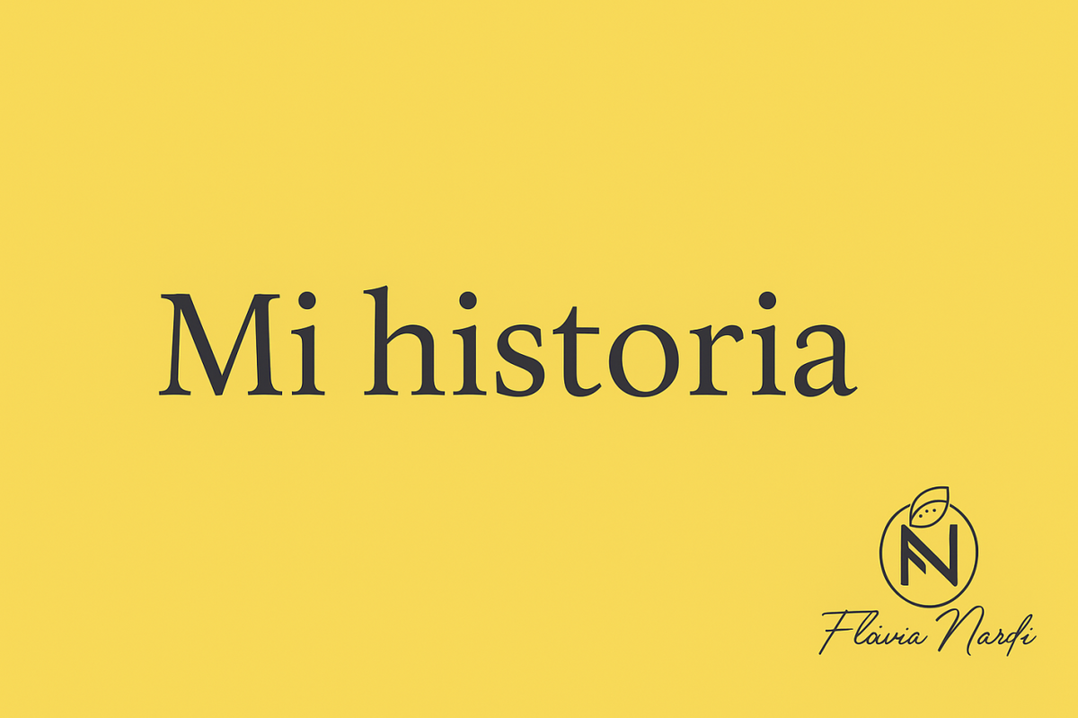 Mi historia: quien es la fundadora de Flavia Nardi Cosméticos